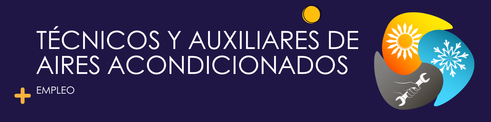 TECNICOS Y AUXILIARES DE AIRES ACONDICIONADOS Y REFRIGERACION
