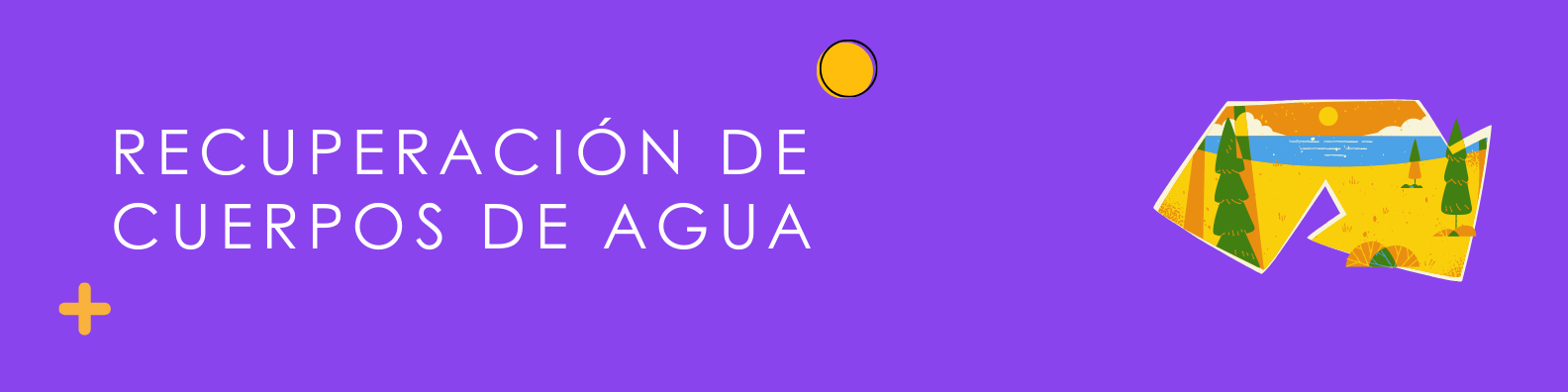 Recuperación de cuerpos de agua
