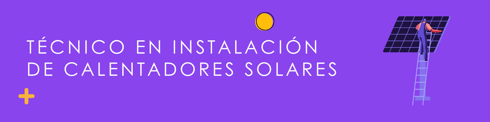 Técnico en instalación de calentadores solares