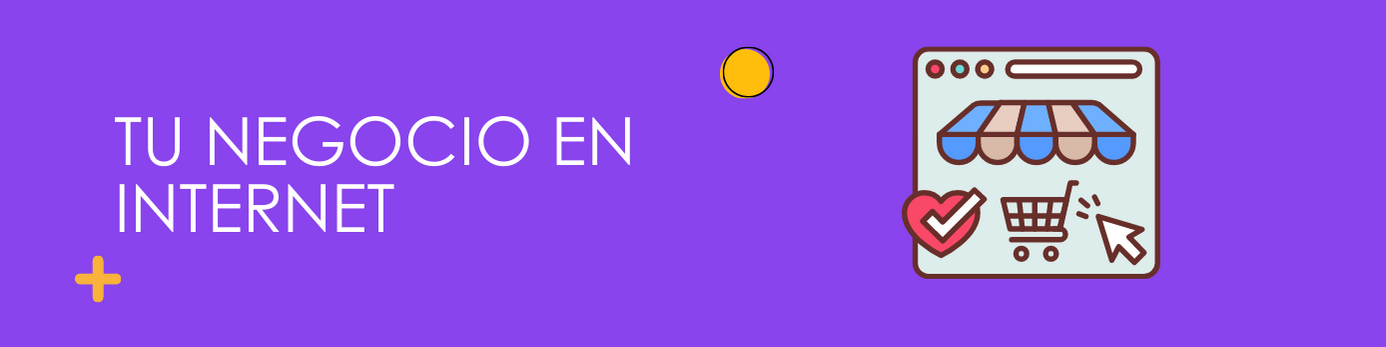 Tu negocio en Internet