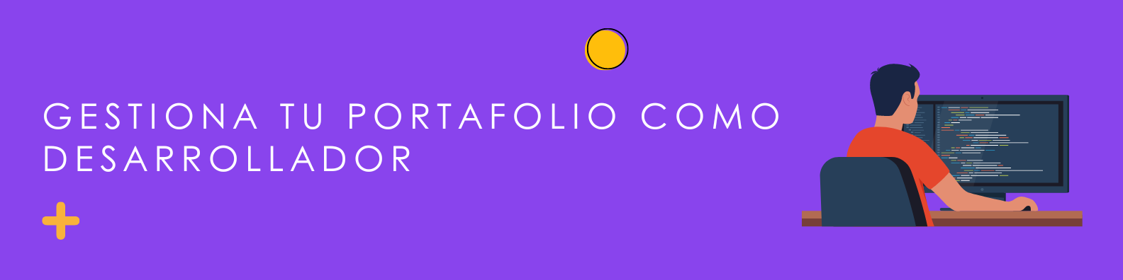 Gestiona tu portafolio como desarrollador
