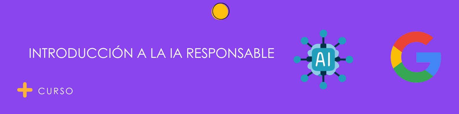 Introducción a la  Inteligencia Artificial (IA) Responsable
