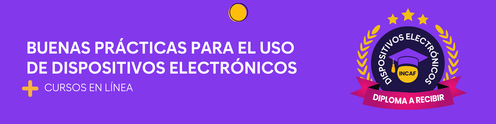Buenas prácticas para el uso de dispositivos electrónicos