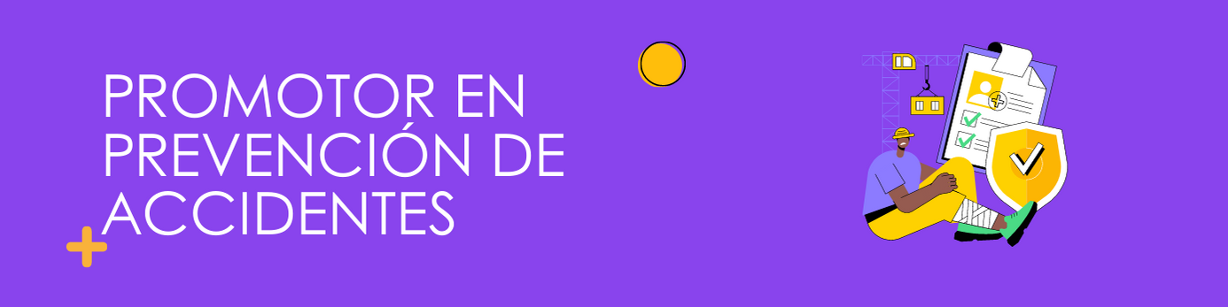 Promotor en prevención de accidentes