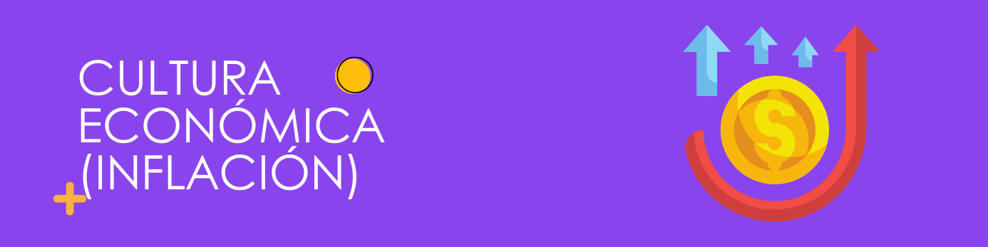 Cultura económica (Inflación)