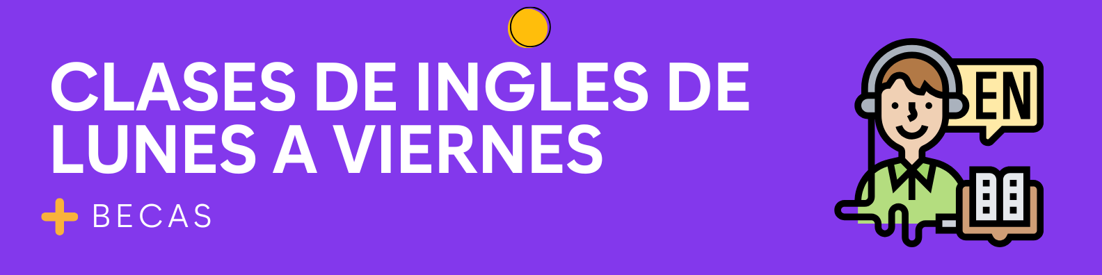 CLASES DE INGLES DE LUNES A VIERNES 