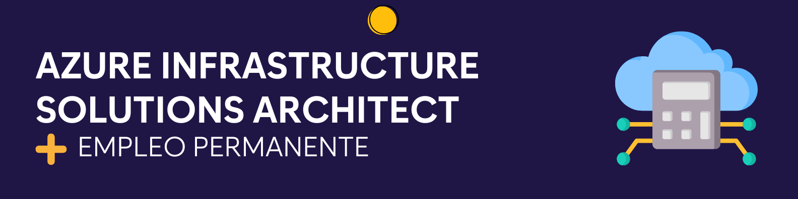 Azure Infrastructure Solutions Architect