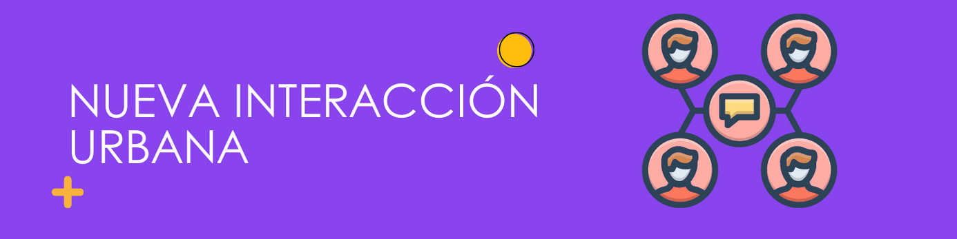 Nueva interacción urbana