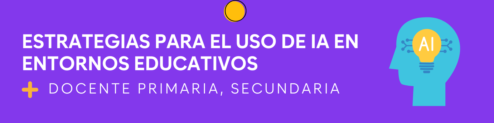 Estrategias para el uso de IA en entornos educativos