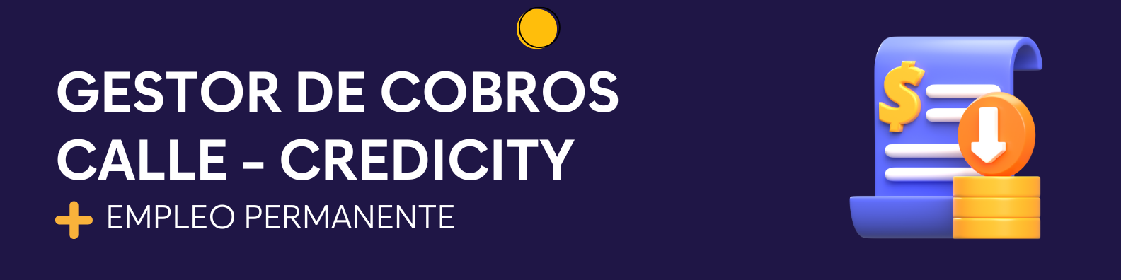 Gestor de Cobros Calle - Credicity