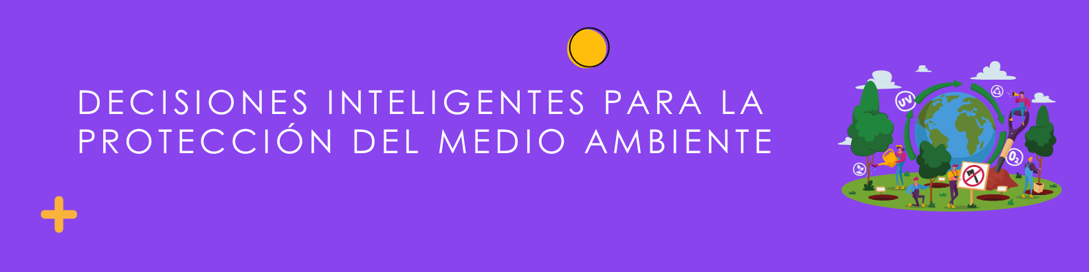 Decisiones inteligentes para la protección del medio ambiente