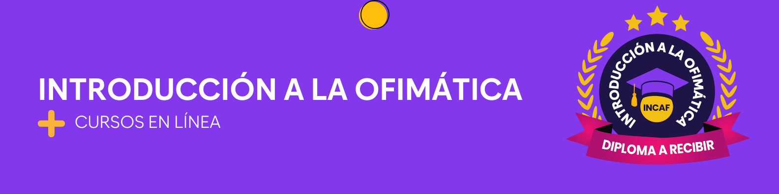 Introducción a la Ofimática