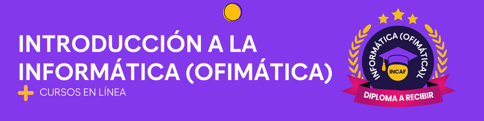 Introducción a la Informática (Ofimática)