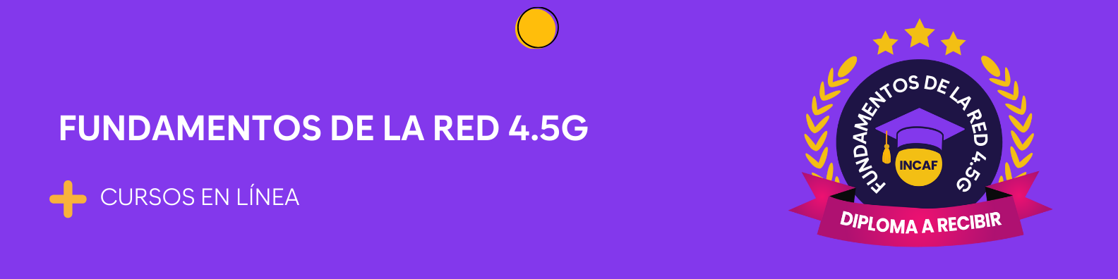 Fundamentos de la red 4.5G