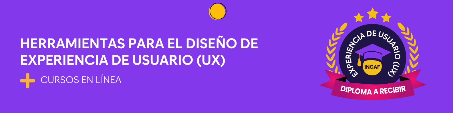 Herramientas para el diseño de experiencia de usuario (UX)
