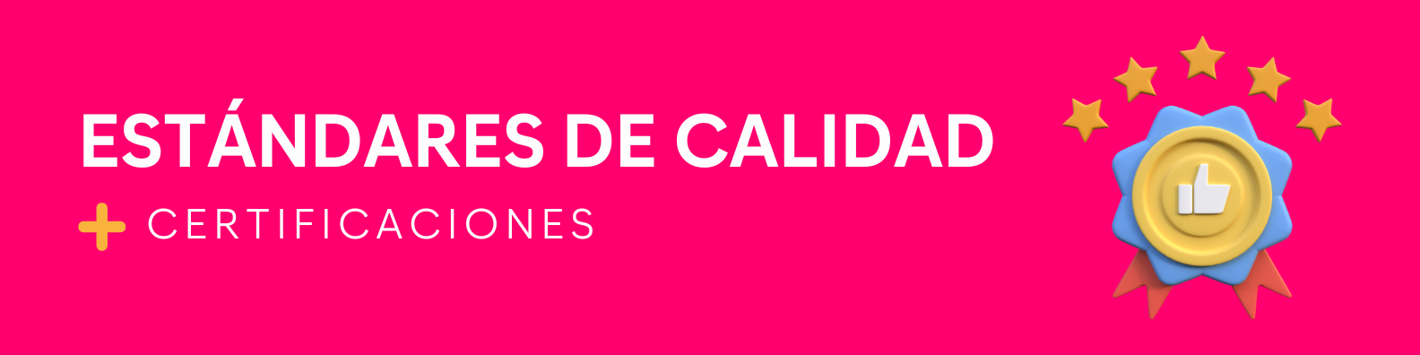 Estándares de calidad