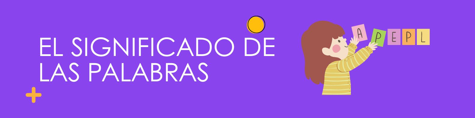 El significado de las palabras