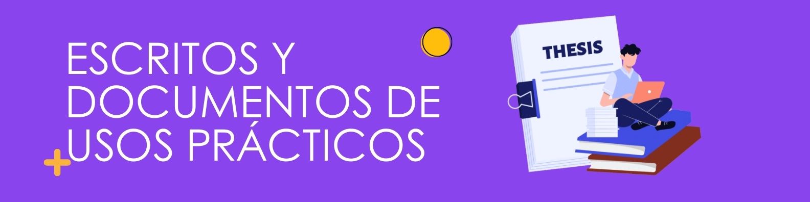 Escritos y documentos de usos prácticos