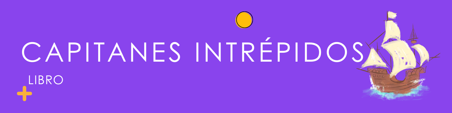 Capitanes intrépidos