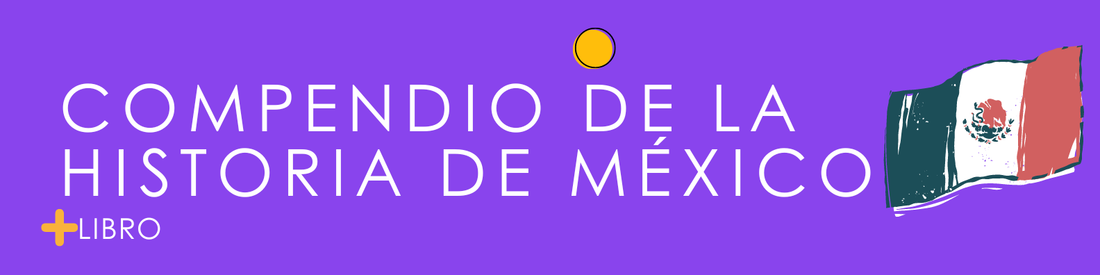Compendio de la Historia de México