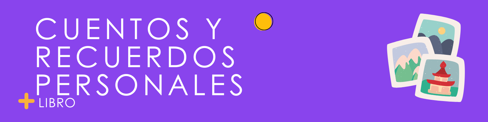  Cuentos y recuerdos personales