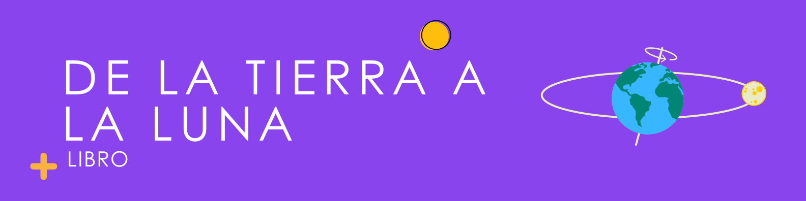 De la Tierra a la Luna