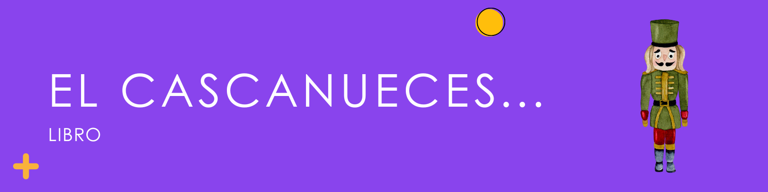 El Cascanueces y el Rey de los Ratones