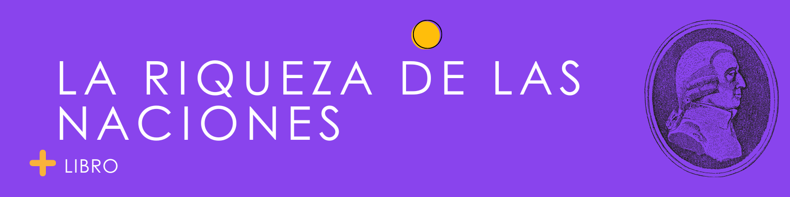 La riqueza de las naciones