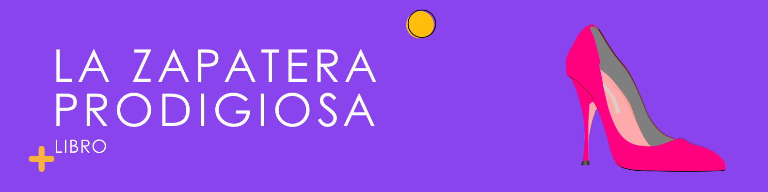 La zapatera prodigiosa