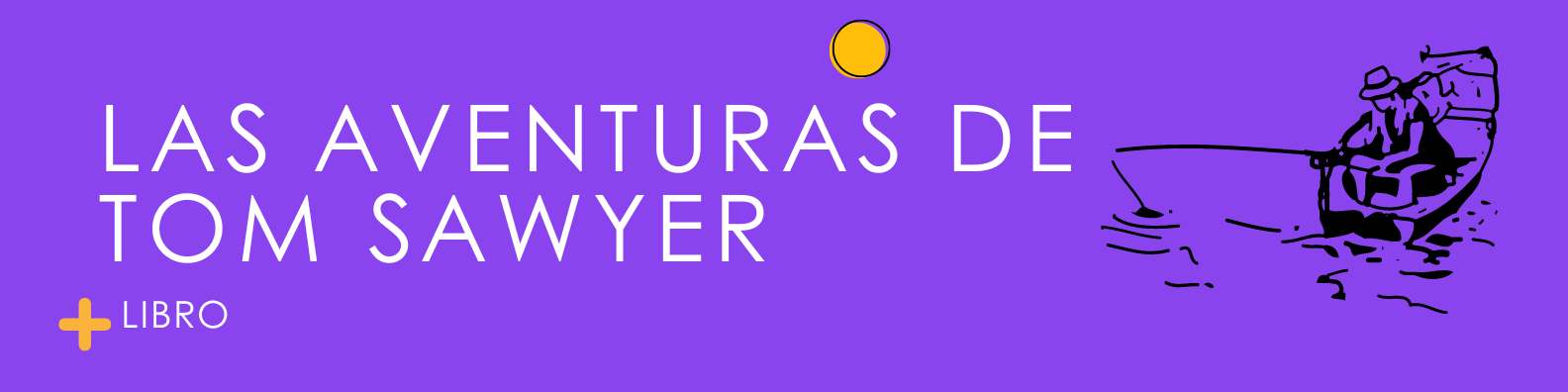 Las aventuras de Tom Sawyer