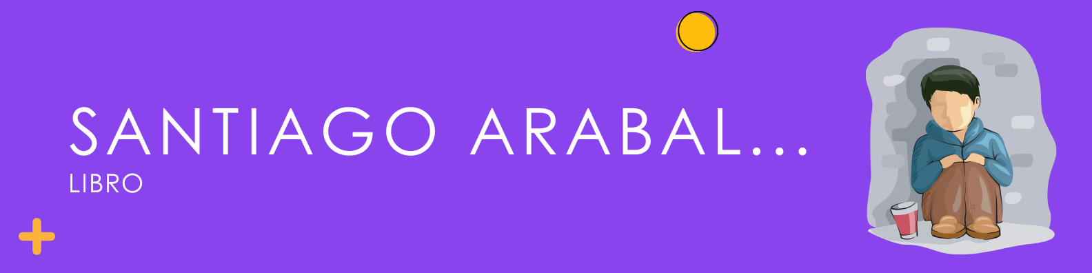 Santiago Arabal. Historia de un pobre niño