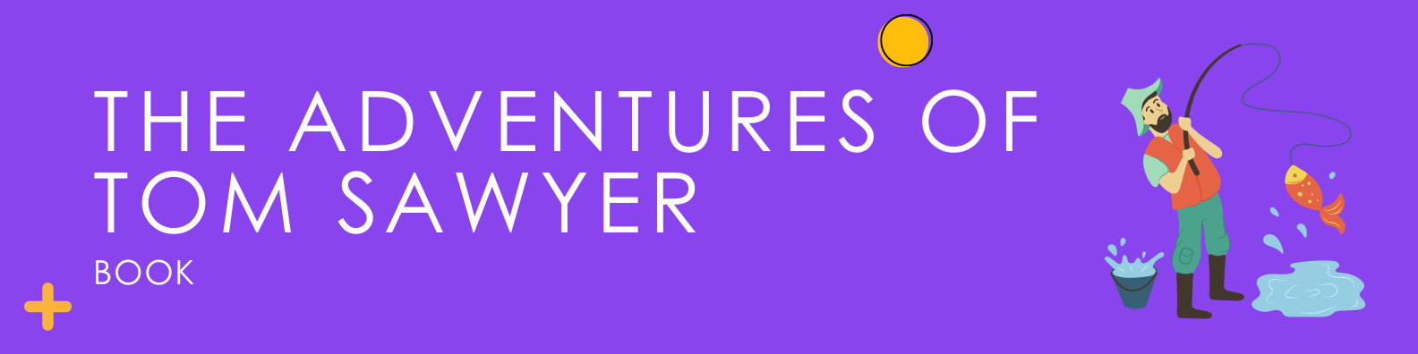 The Adventures of Tom Sawyer