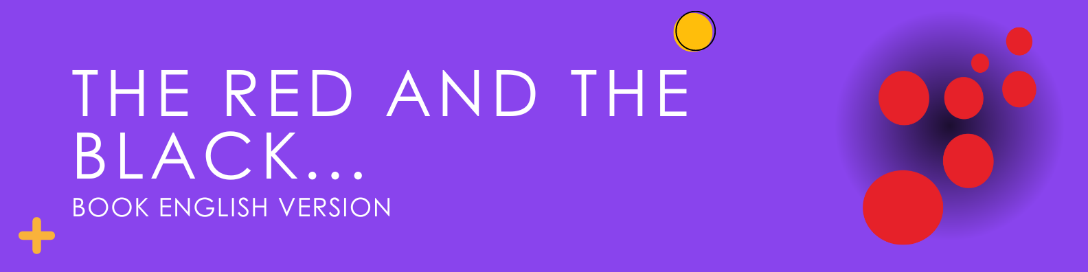 The Red and the Black: A Chronicle of 1830